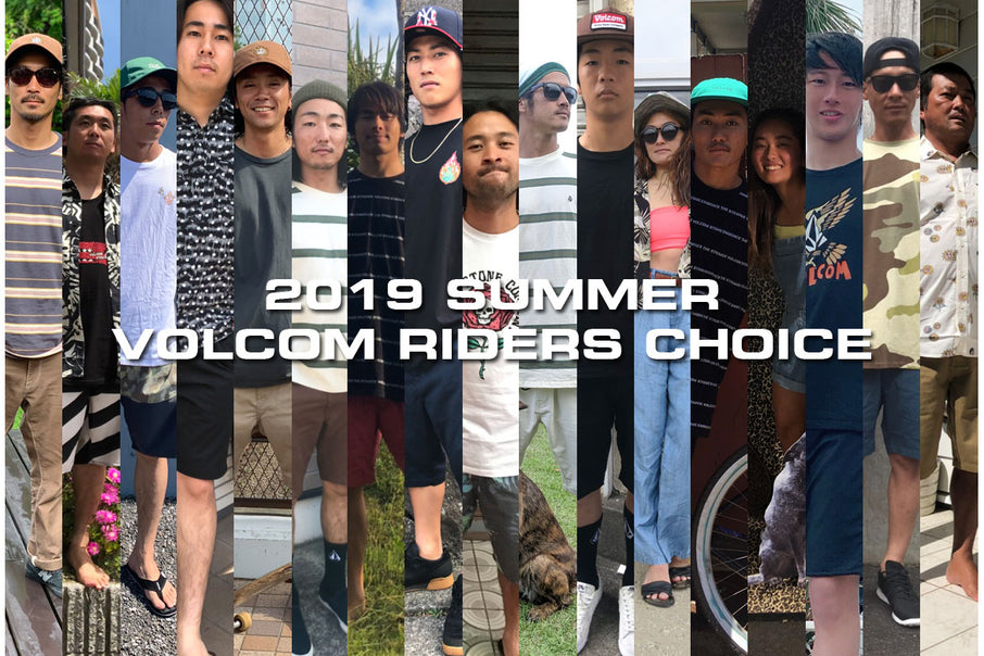 2019 Summer Volcom Riders Choice